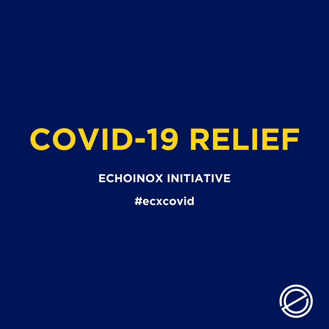 Echoinox COVID Relief - All Profits in May Will Be Donated